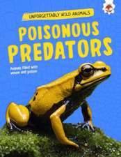 Poisonous Predators