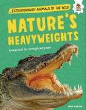 Nature's Heavyweights
