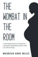 Lived Experiences of Midwives Caring For Pregnant Women Who Use Illicit Drugs