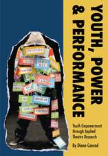 Youth, Power & Performance