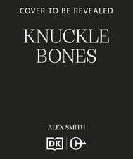 Knuckle Bones: An Edge-of-Your-Seat British Crime Thriller