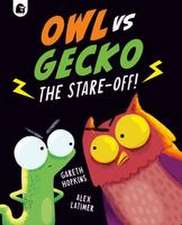 Owl vs Gecko