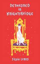 Dethroned in Knightsbridge