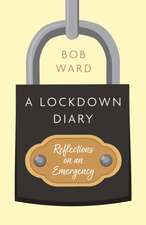 A Lockdown Diary