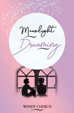 Moonlight Dreaming