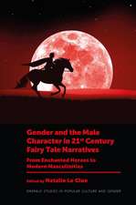 Gender and the Male Character in 21st Century Fairy Tale Narratives