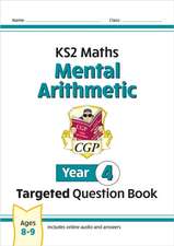 KS2 Maths Year 4 Mental Arithmetic Targeted Question Book (includes Online Answers & Audio Tests)