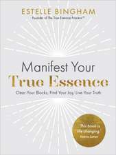 Manifest Your True Essence