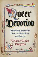 Queer Devotion