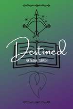Destined