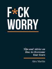 F*ck Worry