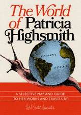 The World Of Patricia Highsmith