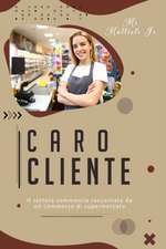 Caro cliente