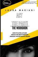 ACT THE PART