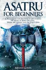 Asatru For Beginners