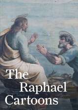 The Raphael Cartoons