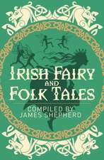 Irish Fairy and Folk Tales