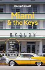 Lonely Planet Miami & the Keys