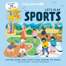 Lonely Planet Kids Let's Play Sports