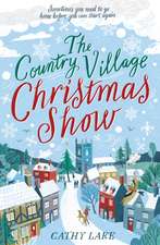 The Country Village Christmas Show