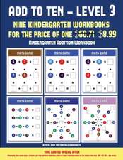 Kindergarten Addition Workbook (Add to Ten - Level 3)