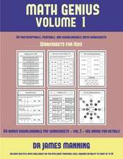 Worksheets for Kids (Math Genius Vol 1)