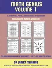 Kindergarten Number Workbook (Math Genius Vol 1)