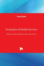 Evaluation of Health Services