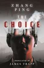 The Choice