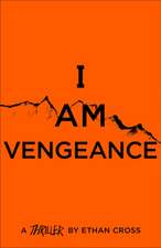 I Am Vengeance