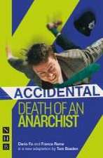 Accidental Death of an Anarchist (West End Edition)