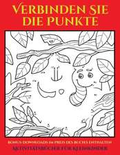 Aktivitätsbücher für Kleinkinder (48 Punkt-für-Punkt-Rätsel für Vorschulkinder)