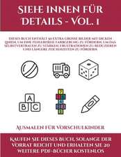 Ausmalen für Vorschulkinder (Siehe innen für Details - Vol. 1)