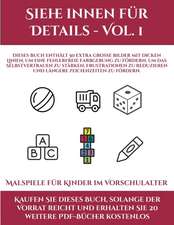 Malspiele für Kinder im Vorschulalter (Siehe innen für Details - Vol. 1)