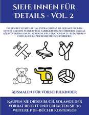 Ausmalen für Vorschulkinder (Siehe innen für Details - Vol. 2)