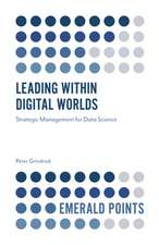 Leading within Digital Worlds – Strategic Management for Data Science