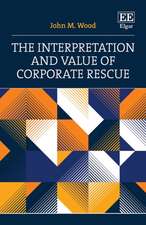 The Interpretation and Value of Corporate Rescue