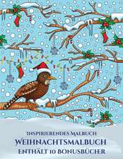 Inspirierendes Malbuch (Weihnachtsmalbuch)