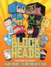 Recortables para montar (Block Heads - La historia de S-1448)