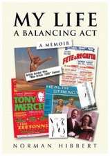 My Life - A Balancing Act