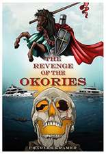 REVENGE OF THE OKORIES