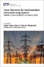 Power Electronics for Next-Generation Drives and Energy Systems: Clean Generation and Power Grids