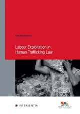 LABOUR EXPLOITATION HUMAN TRAFFICKING