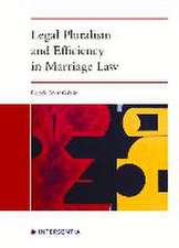 Legal Pluralism and Efficiency in Marriage Law