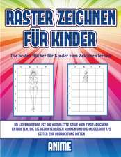 Die besten Bücher für Kinder zum Zeichnen lernen (Raster zeichnen für Kinder - Anime)