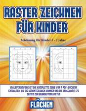 Zeichnung für Kinder 5 - 7 Jahre (Raster zeichnen für Kinder - Flächen)