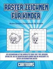 Bestes leichtes Zeichenbuch für Kinder (Raster zeichnen für Kinder - Cartoons)