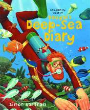 Bartram, S: Dougal's Deep-sea Diary
