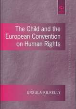 The Child and the European Convention on Human Rights