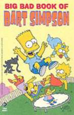 Groening, M: Simpsons Comics Present the Big Bad Book of Bar